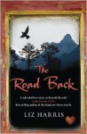 The Road Back - Liz Harris