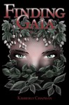 Finding Gaia - Kimberly Chapman, Karen Babcock, Charles Dowd