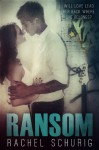 Ransom (Ransom Brothers) - Rachel Schurig