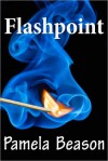 Flashpoint - Pamela Beason