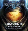 Starcraft II: Heaven's Devils (Audio) - William C. Dietz, Neil Kaplan