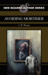 Avoiding Mortimer - J.W. Wargo