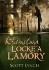 Kłamstwa Locke'a Lamory - Scott Lynch