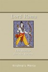 Lord Rama: The Shelter for the Saints - Krishna's Mercy