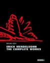 Erich Mendelsohn the Complete Works - Bruno Zevi, Birkhauser, Zevi Bruno