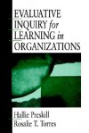 Evaluative Inquiry for Learning in Organizations - Hallie Preskill