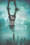 The Shadow Society - Marie Rutkoski