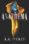 Anathema - K.A. Tucker
