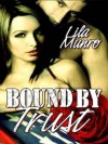 Bound by Trust - Lila Munro