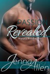 Passion Revealed (Happily Bedded Bliss, 4) - Jenna Allen