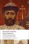 Boris Godunov and Other Dramatic Works - Alexander Pushkin, James E. Falen, Caryl Emerson