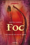 Foc (Els Set Regnes, #2) - Kristin Cashore, Mariona Barrera