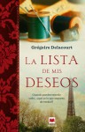 La lista de mis deseos - Grégoire Delacourt