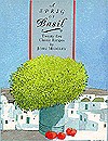 A Sprig of Basil: Twenty-Five Classic Recipes - John Midgley