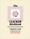 The Clicker Workbook: A Beginner's Guide - Deborah Jones