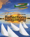 Reflections - Ann Jonas