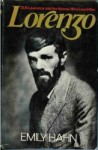 Lorenzo: D.H. Lawrence and the Women Who Loved Him - Emily Hahn