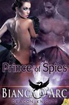 Prince of Spies - Bianca D'Arc