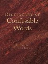 Dictionary of Confusable Words - Adrian Room