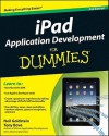 iPad Application Development for Dummies - Neal Goldstein, Tony Bove