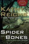 Spider Bones (Temperance Brennan, #13) - Kathy Reichs