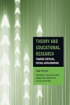 Theory and Educational Research: Toward Critical Social Explanation - Jean Anyon