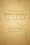 Prologue to Lewis and Clark: The Mackay and Evans Expedition - W. Raymond Wood, James P. Ronda