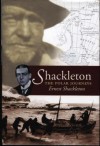 Shackleton: The Polar Journeys - Ernest Shackleton