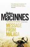 Message From Malaga - Helen MacInnes