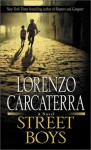 Street Boys - Lorenzo Carcaterra