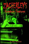 Zacherley's Creature Features (Zacherley Book Series) - John Skerchock