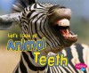 Let's Look at Animal Teeth - Wendy Perkins, Gail Saunders-Smith, Suzanne B. McLaren