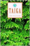 Taiga - April Pulley Sayre, Martha Weston