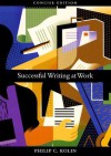 Successful Writing at Work Concise Edition - Philip C. Kolin