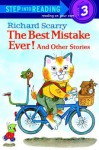 The Best Mistake Ever! and Other Stories - Richard Scarry