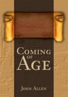 Coming of Age - John Allen