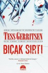 Bıçak Sırtı - Tess Gerritsen