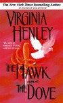 The Hawk and the Dove - Virginia Henley