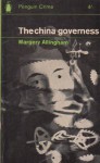 The China Governess (Albert Campion Mystery #17) - Margery Allingham