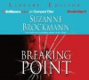 Breaking Point - Suzanne Brockmann, Patrick G. Lawlor, Melanie Ewbank