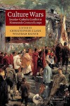 Culture Wars - Christopher Clark, Wolfram Kaiser