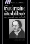 The Transformation of Natural Philosophy - Sachiko Kusukawa