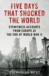 Five Days That Shocked the World - Nicholas Best