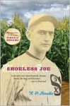 Shoeless Joe - W.P. Kinsella, John Radziewicz