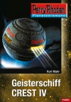 Geisterschiff Crest IV - Kurt Mahr