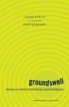 Groundswell - Charlene Li, Josh Bernoff