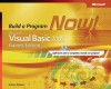 Microsoft® Visual Basic® 2005 Express Edition: Build a Program Now! - Patrice Pelland