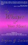 The Whisper in Your Heart - Lauren Springer Ogden, Stephen Scalese