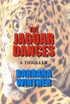 The Jaguar Dances - Barbara Winther