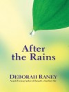 After the Rains - Deborah Raney